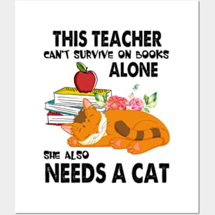 this teacher can_t survive on books alone Posters and Art